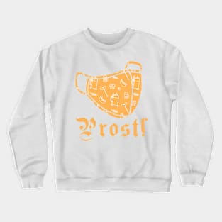 Prost Oktoberfest Funny German Cheers Octoberfest Crewneck Sweatshirt